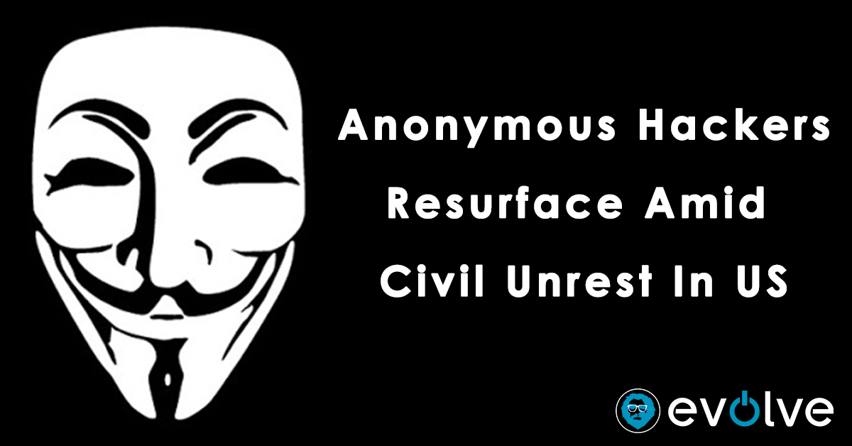 Evolve | Anonymous Hackers Resurface