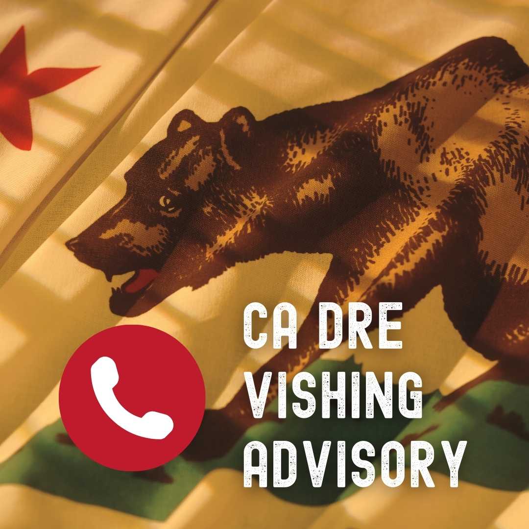 California DRE Issues Advisory Against Vishing Scam